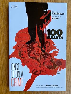 100 Bullets: Once Upon A Crime