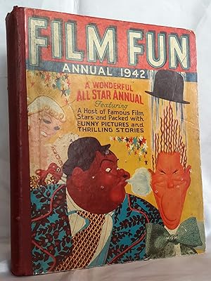 Film Fun Annual. 1942. A Wonderful All Star Annual Featuring A Host of Famous Film Stars and Pack...