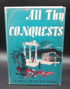 ALL THY CONQUESTS