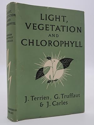LIGHT, VEGETATION AND CHLOROPHYLL