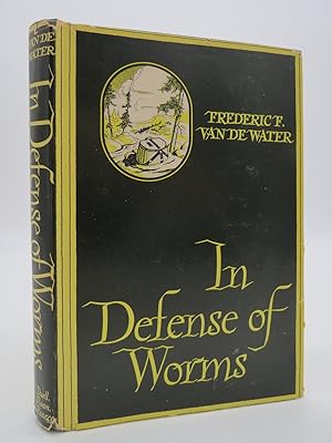 IN DEFENSE OF WORMS