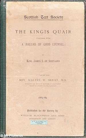 The Kingis Quair Together With A Ballad of Good Counsel