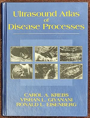 Ultrasound Atlas of Disease Processes