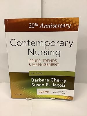 Contemporary Nursing, Issues Trends & Management