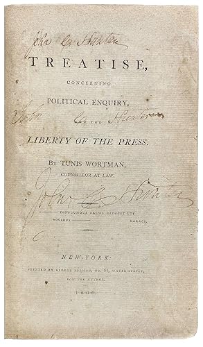 A Treatise Concerning Political Enquiry, and the Liberty of the Press