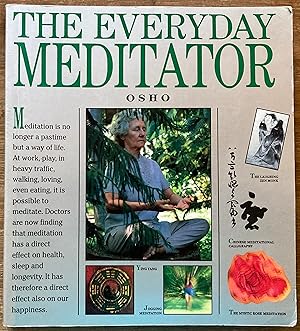 The Everyday Meditator: A Practical Guide
