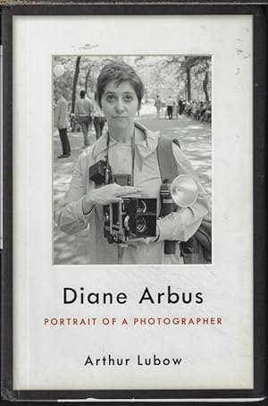 DIANE ARBUS; Portrait of a Photographer