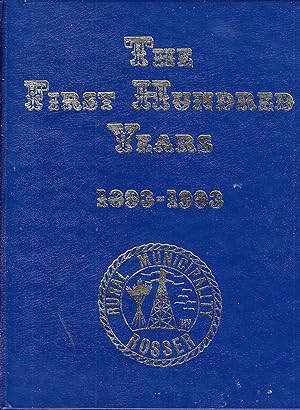 The First Hundred Years: Rural Municipality of Rosser