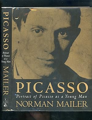 PICASSO - Portrait of Picasso as a Young Man [First UK edition]