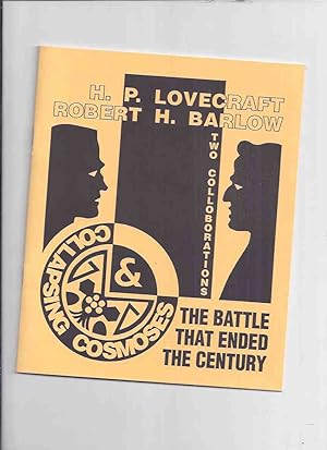 Collapsing Cosmoses / The Battle That Ended the Century / Necronomicon Press ( H P Lovecraft )