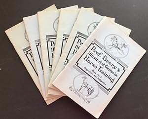 Prof. Beery's Illustrated Course in Horse Training: Books 2, 3, 4, 5, 7, 8