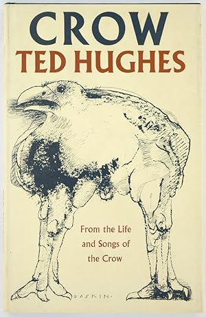 Crow. From the Life and Songs of the Crow.