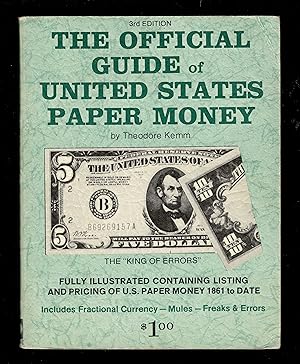 The Official Guide Of United States Paper Money