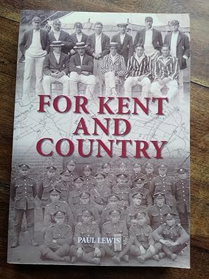 For Kent and Country (SIGNED)