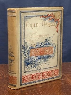 Childe Harold's Pilgrimage, a Romaunt. Illustrated.