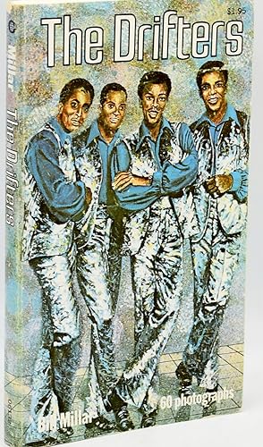 [SIGNED] [R&B] [BLACK VOCALS] THE DRIFTERS. THE RISE AND FALL OF THE BLACK VOCAL GROUP