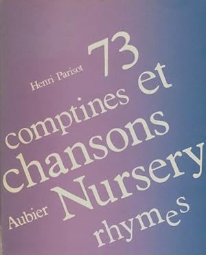 73 comptines et chansons - Henri Parisot