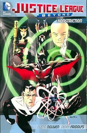 Justice League beyond : Konstriction - Dustin Nguyen