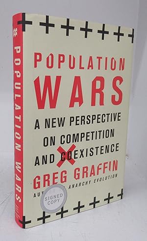 Population Wars: A New Perspective on Competition and Coexistence