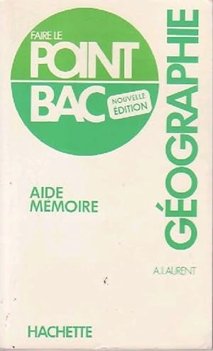 Aide m moire : G ographie - A. Laurent