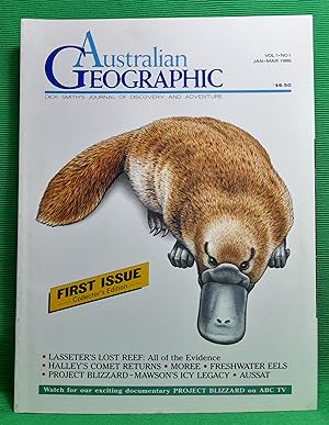 Australian Geographic: Dick Smith's Journal of Discovery and Adventure: Vol 1 No 1, Jan-Mar 1986