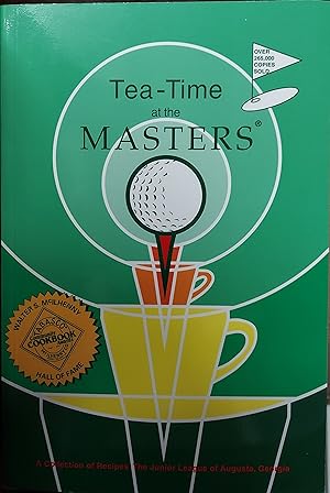 Tea Time a the Masters : A Collection of Recipes