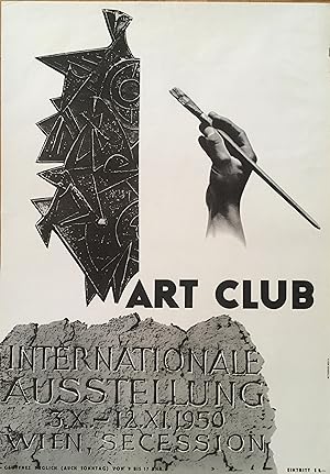 Art Club. Internationale Ausstellung 3. X. - 12. XI. 1950. Wien, Secession. Grafische Gestaltung ...