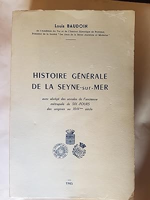 Histoire générale de La Seyne-sur-Mer