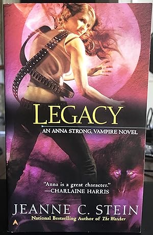 Legacy (Anna Strong Vampire Chronicles, Book 4)