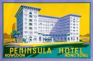 Original Vintage Luggage Label - Peninsula Hotel, Hong Kong