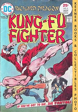 Richard Dragon Kung-Fu Fighter Vol. 1 No. 2 (#2), June-July 1975 DC Comics