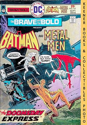 Brave And The Bold Presents Batman And Metal Men, Vol. 21, No. 121 (#121) September, 1975 DC Comics