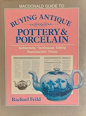 Macdonald Guide To Buying Antique Pottery And Porcelain