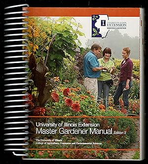 University Of Illinois Extension Master Gardener Manual - Edition 2