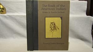 The Book of American Indian. First printing January, 1923 A-X 35 plates after Frederic Remington.