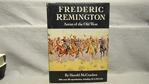 Frederic Remington Artist of the Old West. With a Bibliographical Check List of Remington Picture...