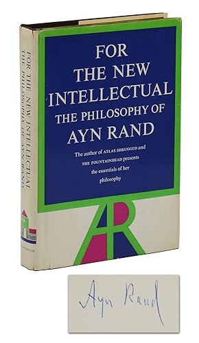 For The New Intellectual: The Philosophy of Ayn Rand
