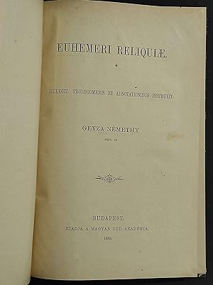 Euhemeri Reliquiae - G. Nemethy - 1889