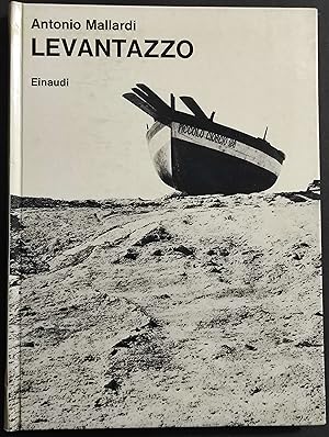Levantazzo - A. Mallardi - Ed. Einaudi - 1967