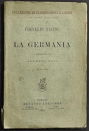 La Germania - C. Tacito - Ed. Loescher - 1890