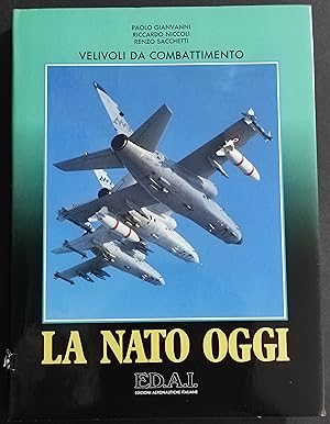 Velivoli da Combattimento - La Nato Oggi - Ed. ED.A.I. - 1988
