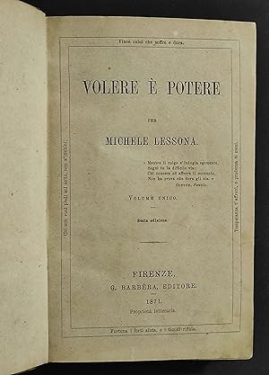 Volere e Potere per M. Lessona - Ed. Barbera - 1871