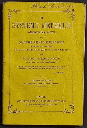 Le Systeme Metrique - J. L. Renaudin - Ed. Boyer - 1876