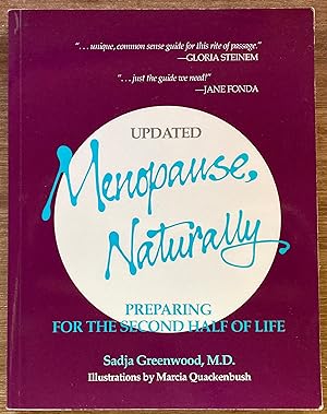 Menopause, Naturally: Preparing for the Second Half of Life (Updated)