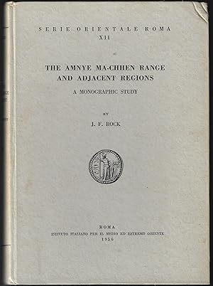 The Amnye Ma-Chen Range and Adjacent Regions, A Monographic Study