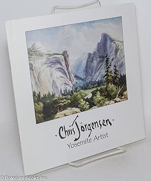 Chris Jörgensen, Yosemite Artist