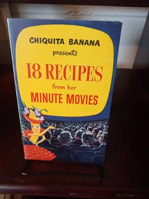 Chiquita Banana Presents 18 Recipes From Her Minute Movies
