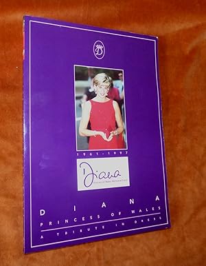 DIANA PRINCESS OF WALES - A TRIBUTE IN DRESS