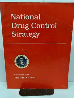 National Drug Control Strategy September 1989