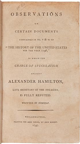 OBSERVATIONS ON CERTAIN DOCUMENTS CONTAINED IN No. V & VI OF "THE HISTORY OF THE UNITED STATES FO...